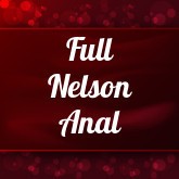 Full Nelson Anal