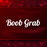 Boob Grab