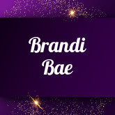 Brandi Bae: Free sex videos