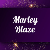 Marley Blaze