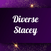 Diverse Stacey: Free sex videos