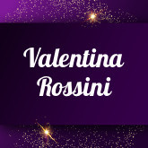 Valentina Rossini