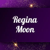 Regina Moon: Free sex videos