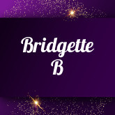 Bridgette B