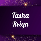 Tasha Reign: Free sex videos