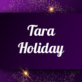 Tara Holiday