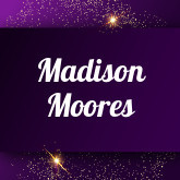 Madison Moores