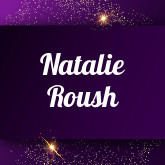 Natalie Roush