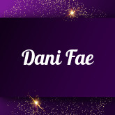 Dani Fae: Free sex videos