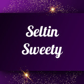 Seltin Sweety