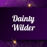 Dainty Wilder
