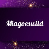 Miagoeswild