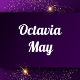 Octavia May