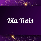 Bia Trois