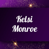 Kelsi Monroe