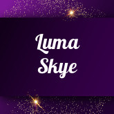 Luma Skye: Free sex videos