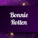 Bonnie Rotten: Free sex videos