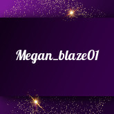 Megan_blaze01: Free sex videos