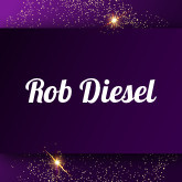 Rob Diesel