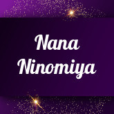 Nana Ninomiya