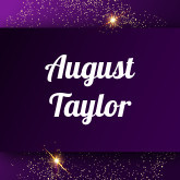 August Taylor