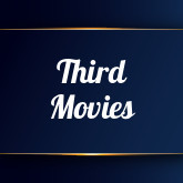 Third Movies