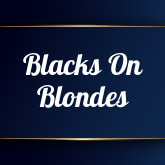 Blacks On Blondes's free porn videos