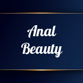 Anal Beauty