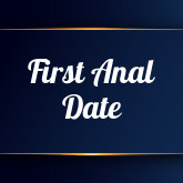 First Anal Date's free porn videos