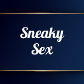 Sneaky Sex