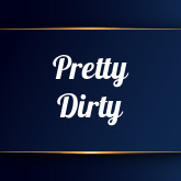 Pretty Dirty's free porn videos