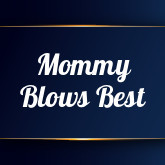 Mommy Blows Best's free porn videos