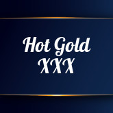 Hot Gold XXX
