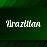 Brazilian