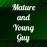 Mature and Young Guy